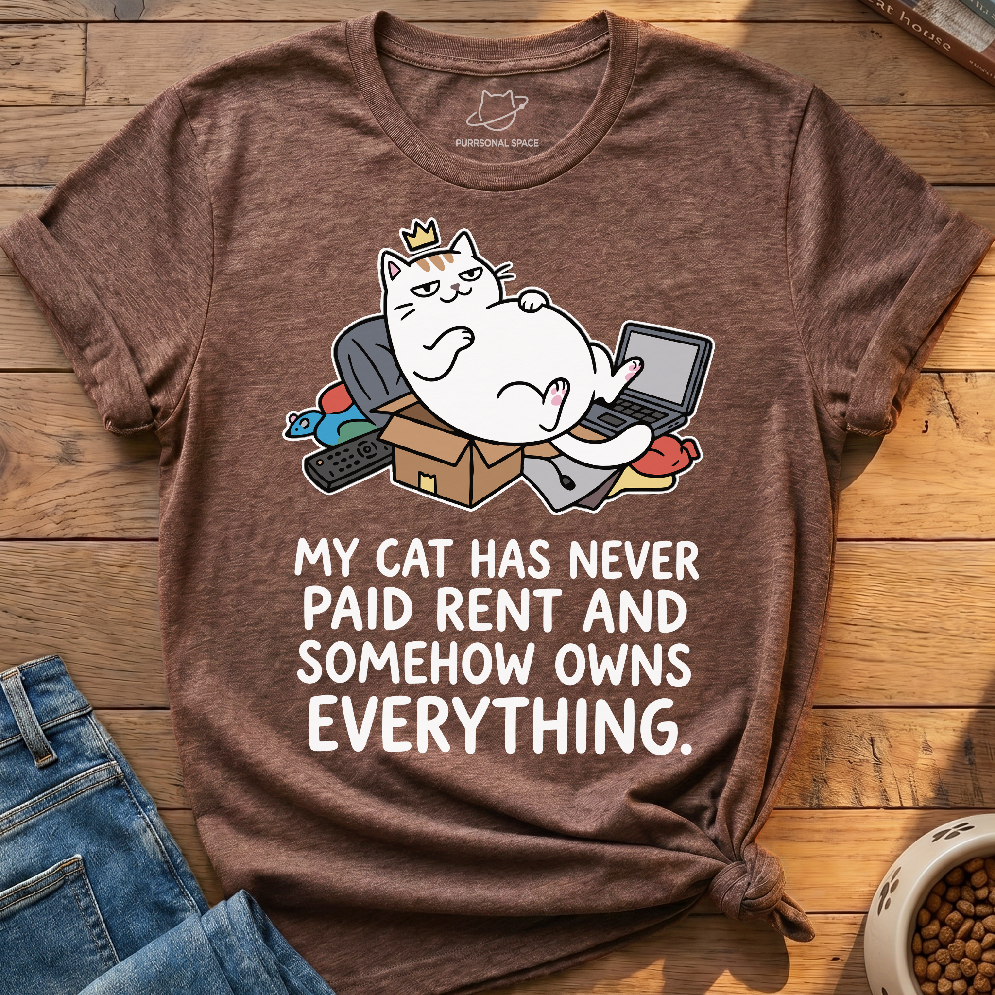 Cat Owns Everything T-Shirt