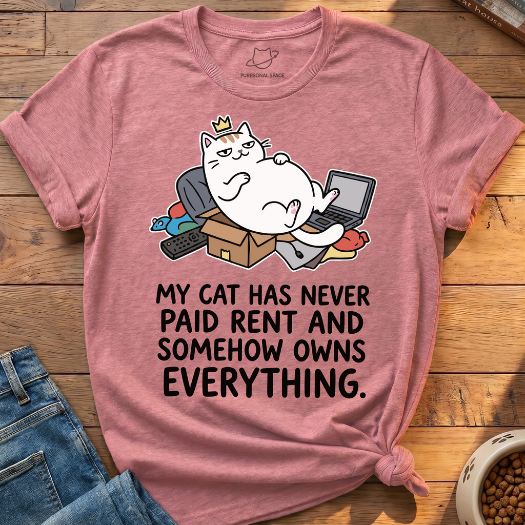 Cat Owns Everything T-Shirt