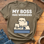 My Boss Has Whiskers T-Shirt