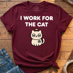 Work For The Cat T-Shirt