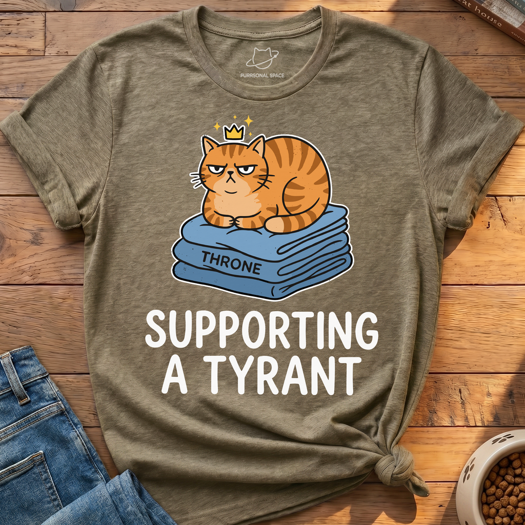 Supporting A Tyrant T-Shirt