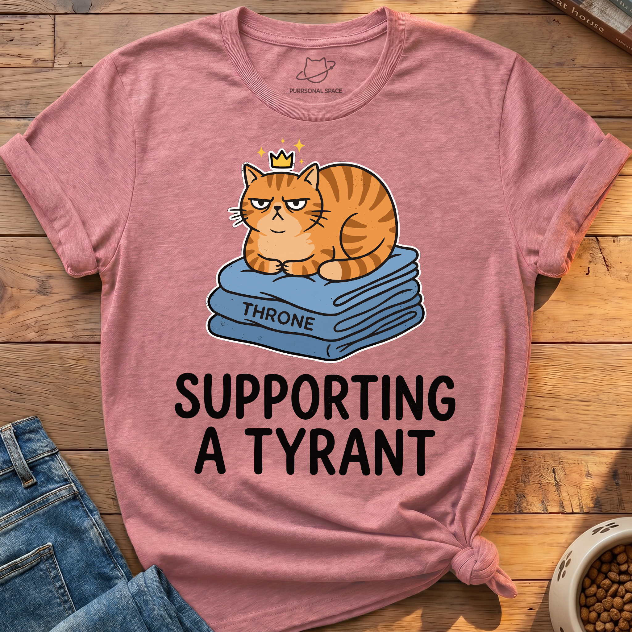 Supporting A Tyrant T-Shirt