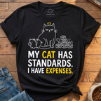 My Cat Has Standards T-Shirt