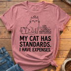 My Cat Has Standards T-Shirt