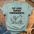 Cat Logic Human Consequences T-Shirt