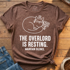 Overlord Is Resting T-Shirt