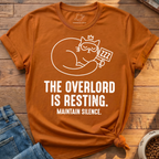 Overlord Is Resting T-Shirt