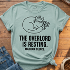 Overlord Is Resting T-Shirt