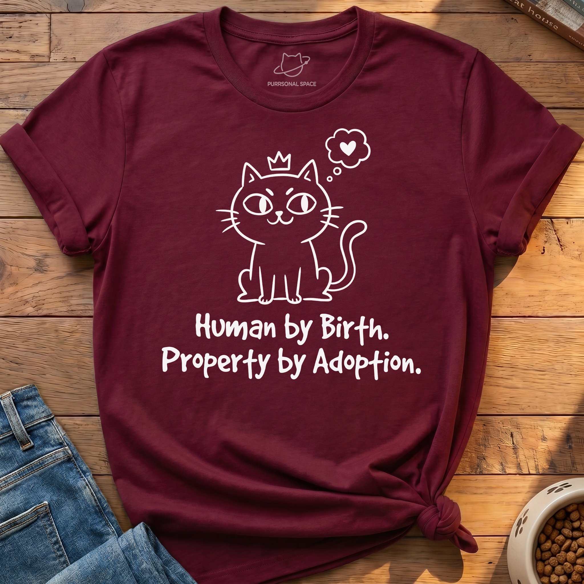 Property By Adoption T-Shirt