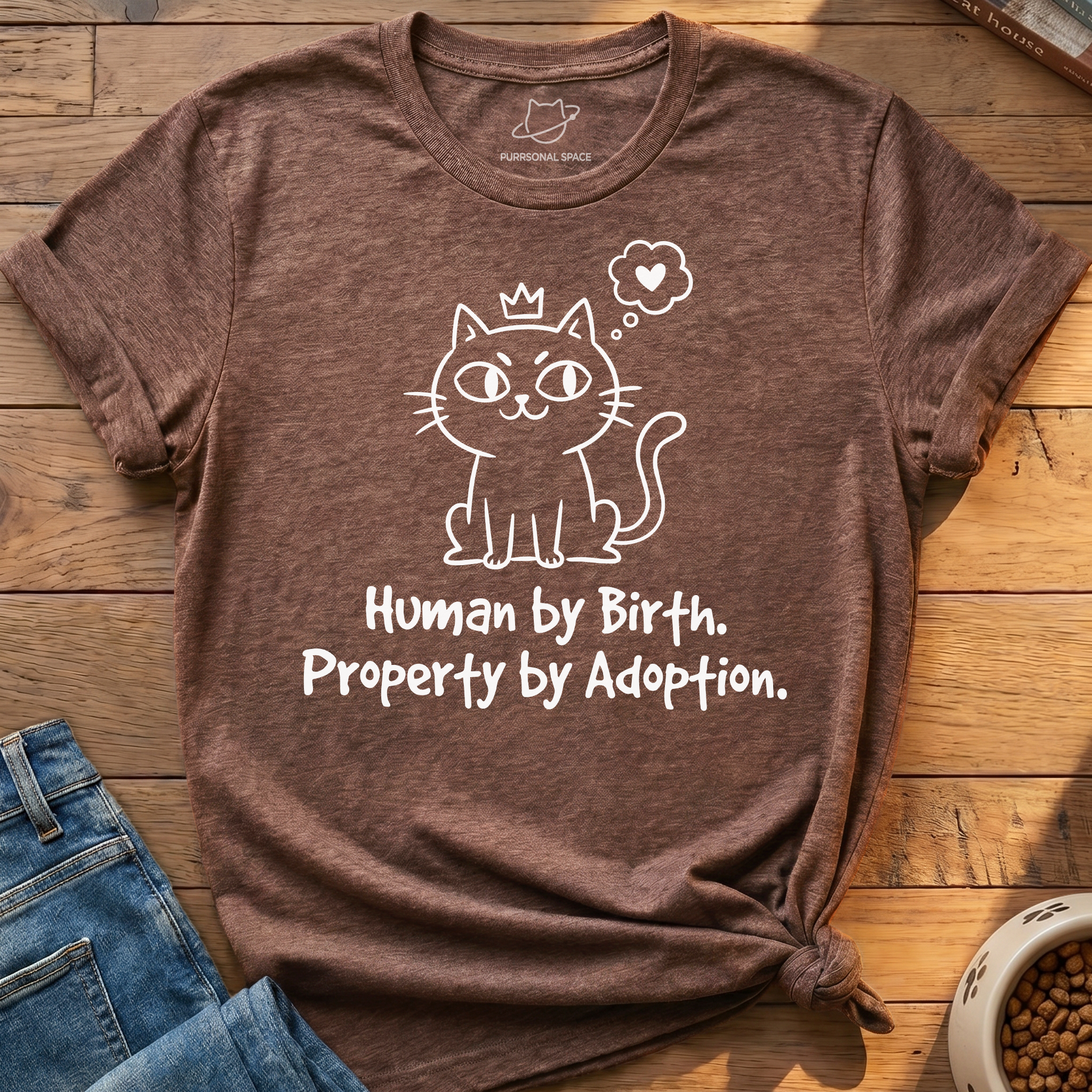 Property By Adoption T-Shirt
