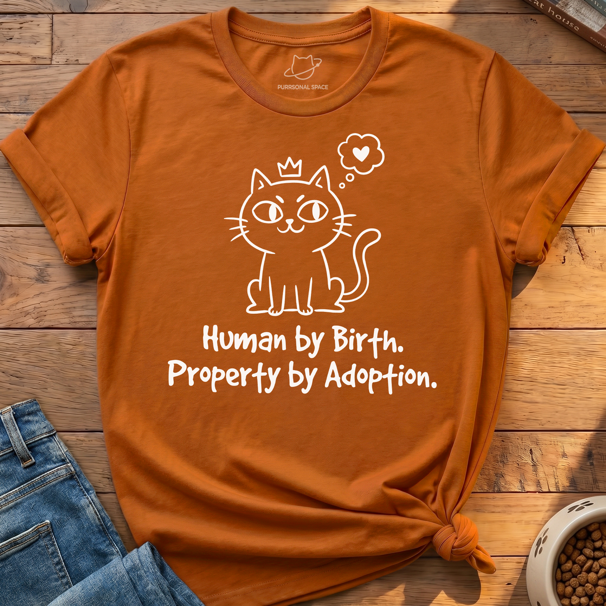 Property By Adoption T-Shirt