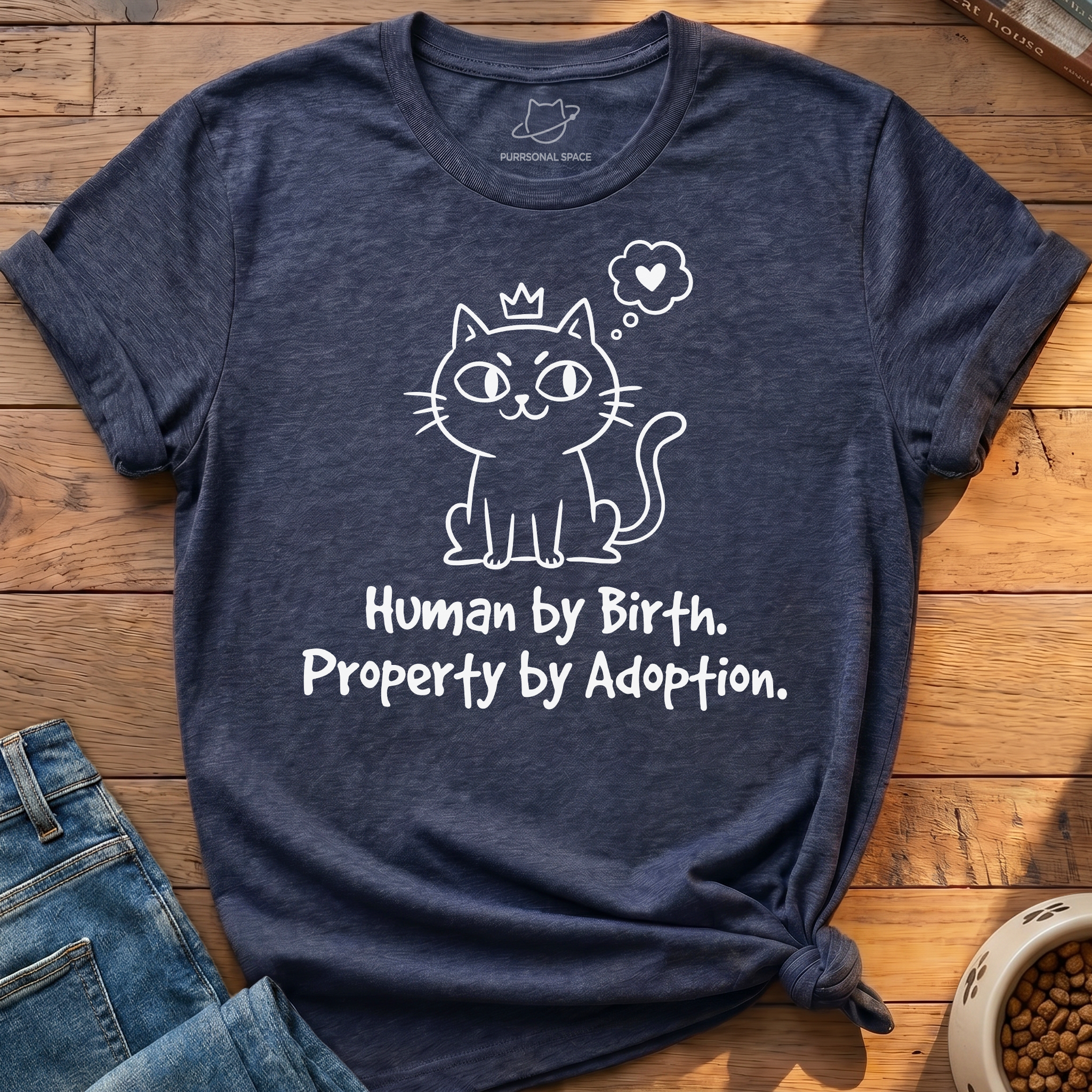 Property By Adoption T-Shirt