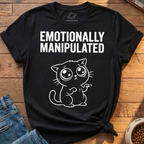 Emotionally Manipulated T-Shirt