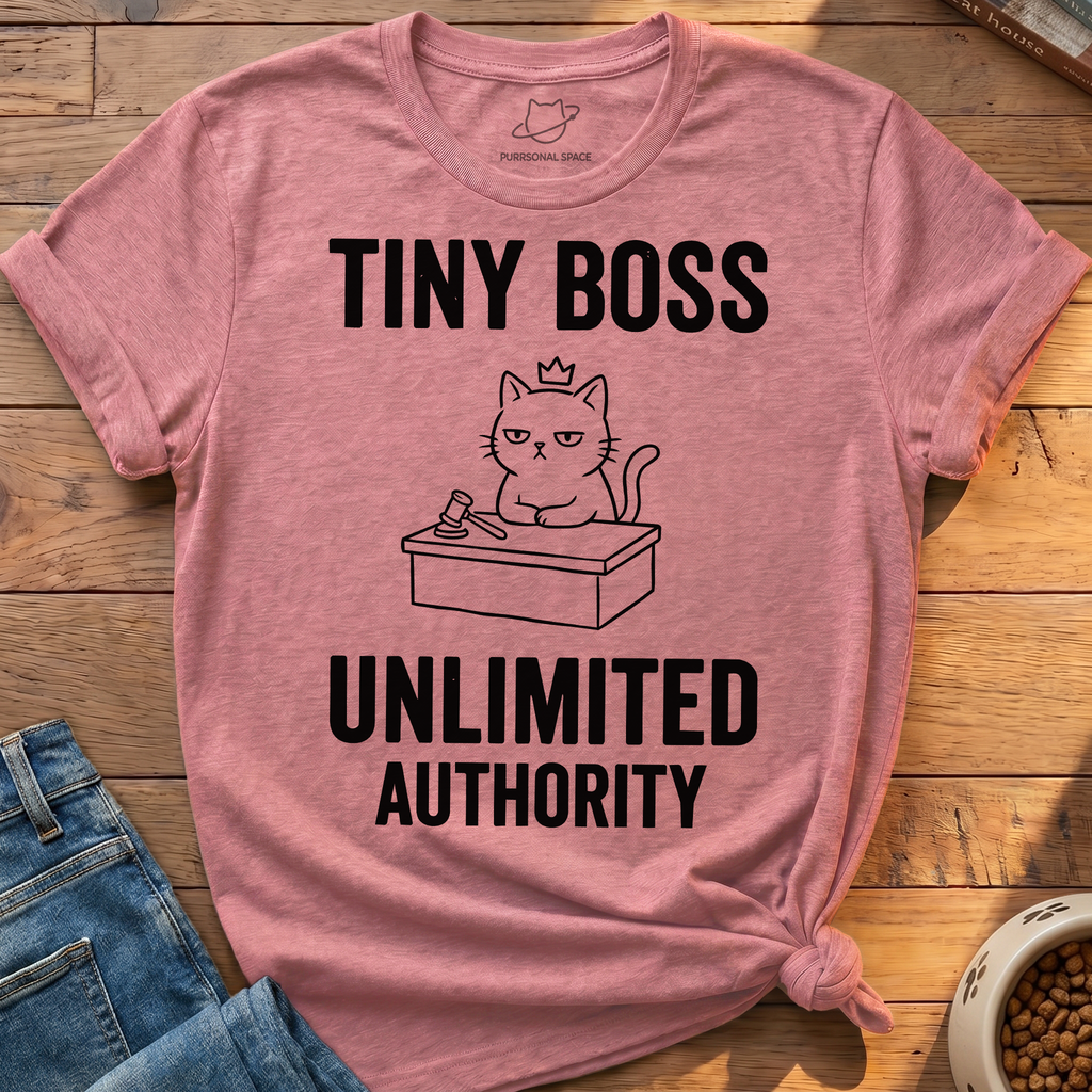 Tiny Boss Authority T-Shirt