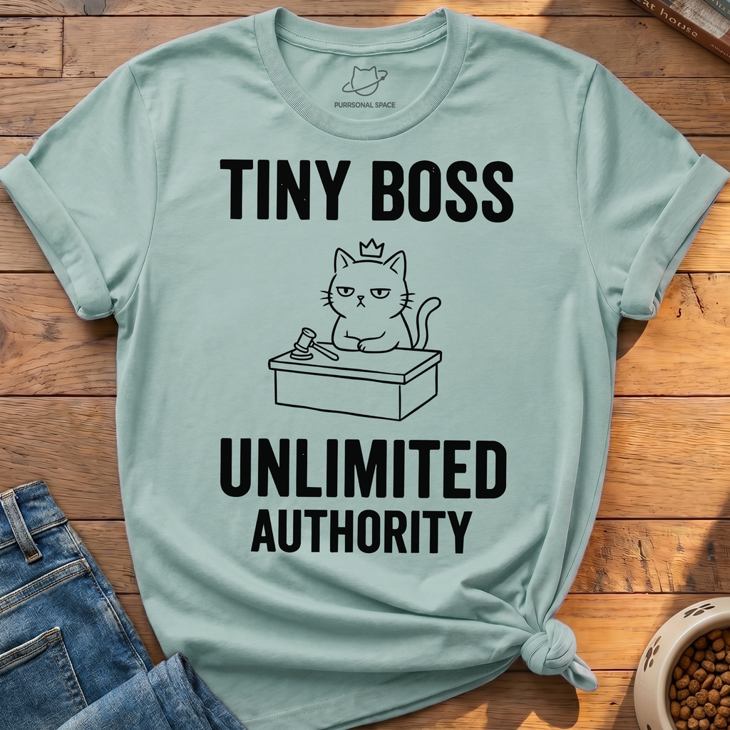 Tiny Boss Authority T-Shirt