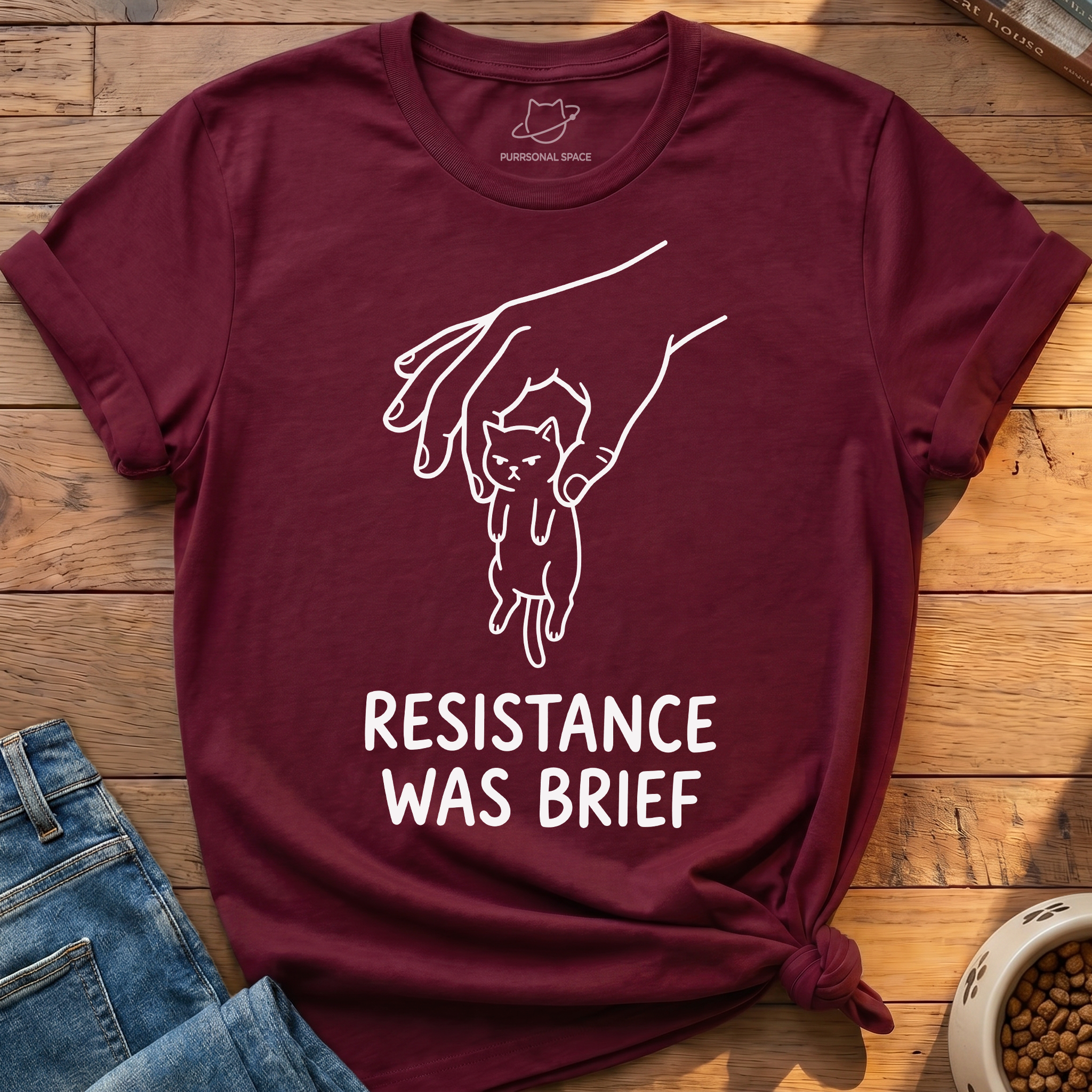 Resistance Was Brief T-Shirt