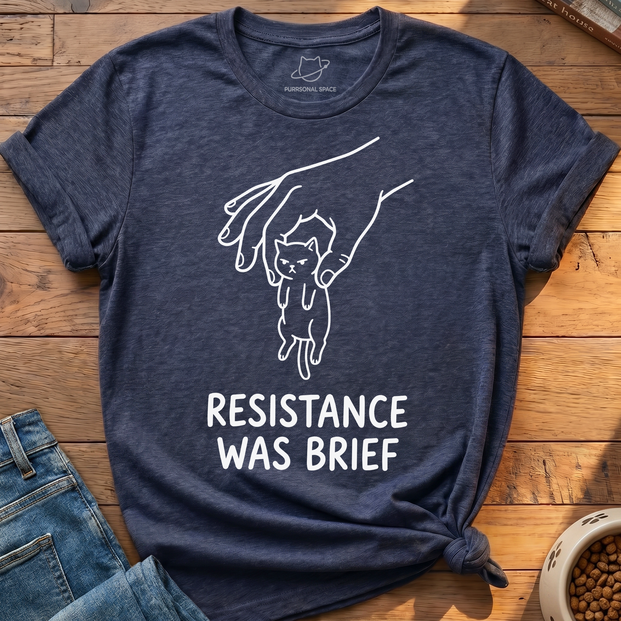 Resistance Was Brief T-Shirt