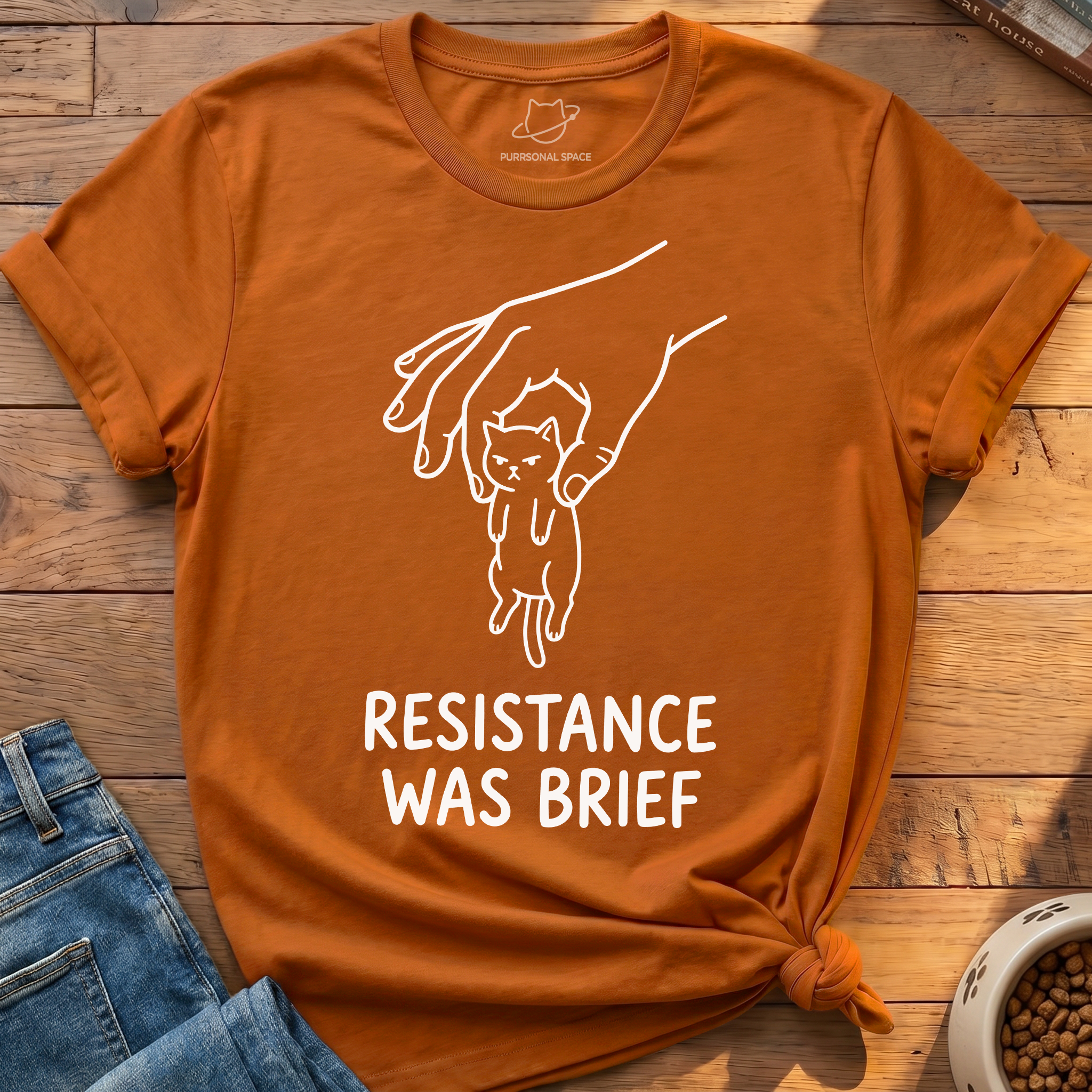 Resistance Was Brief T-Shirt