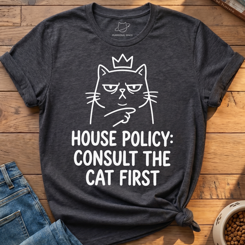Consult The Cat First T-Shirt