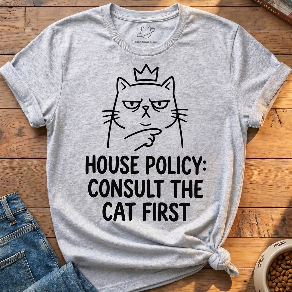Consult The Cat First T-Shirt