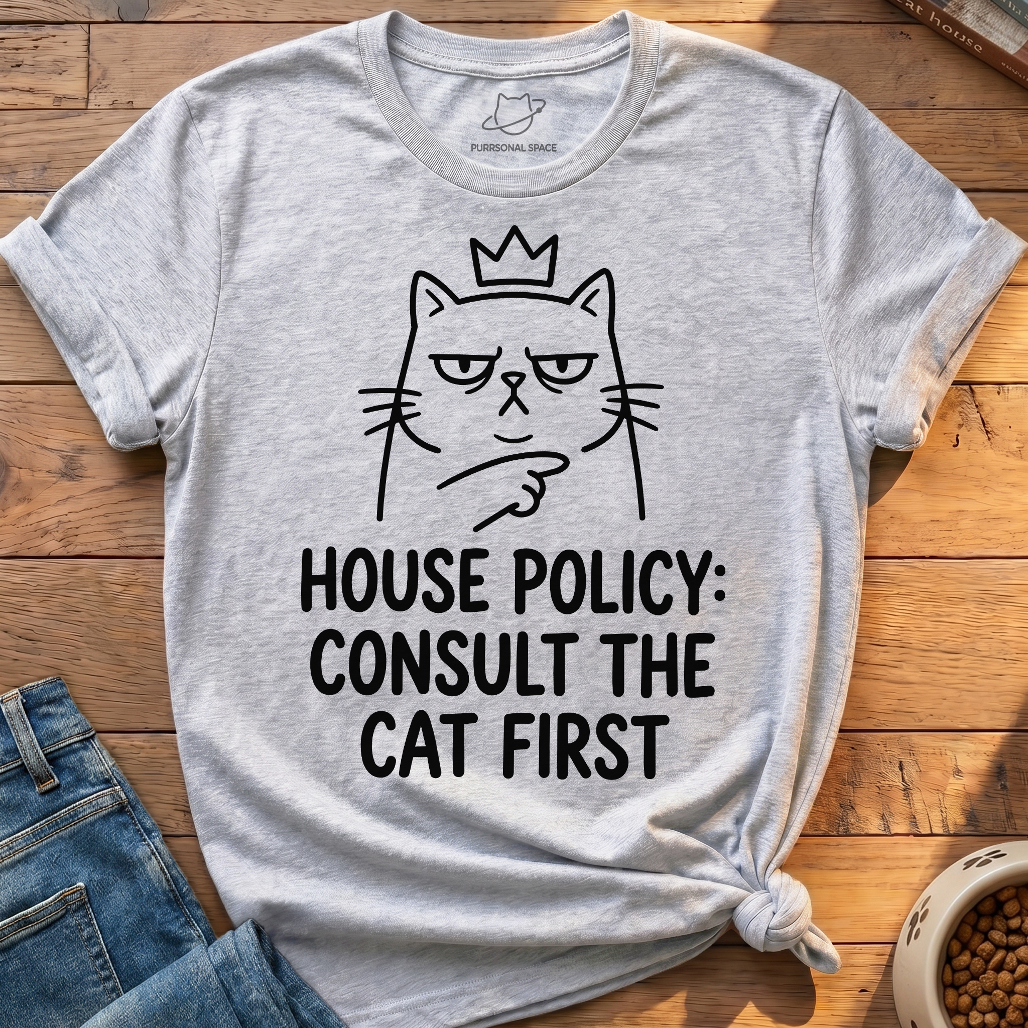 Consult The Cat First T-Shirt