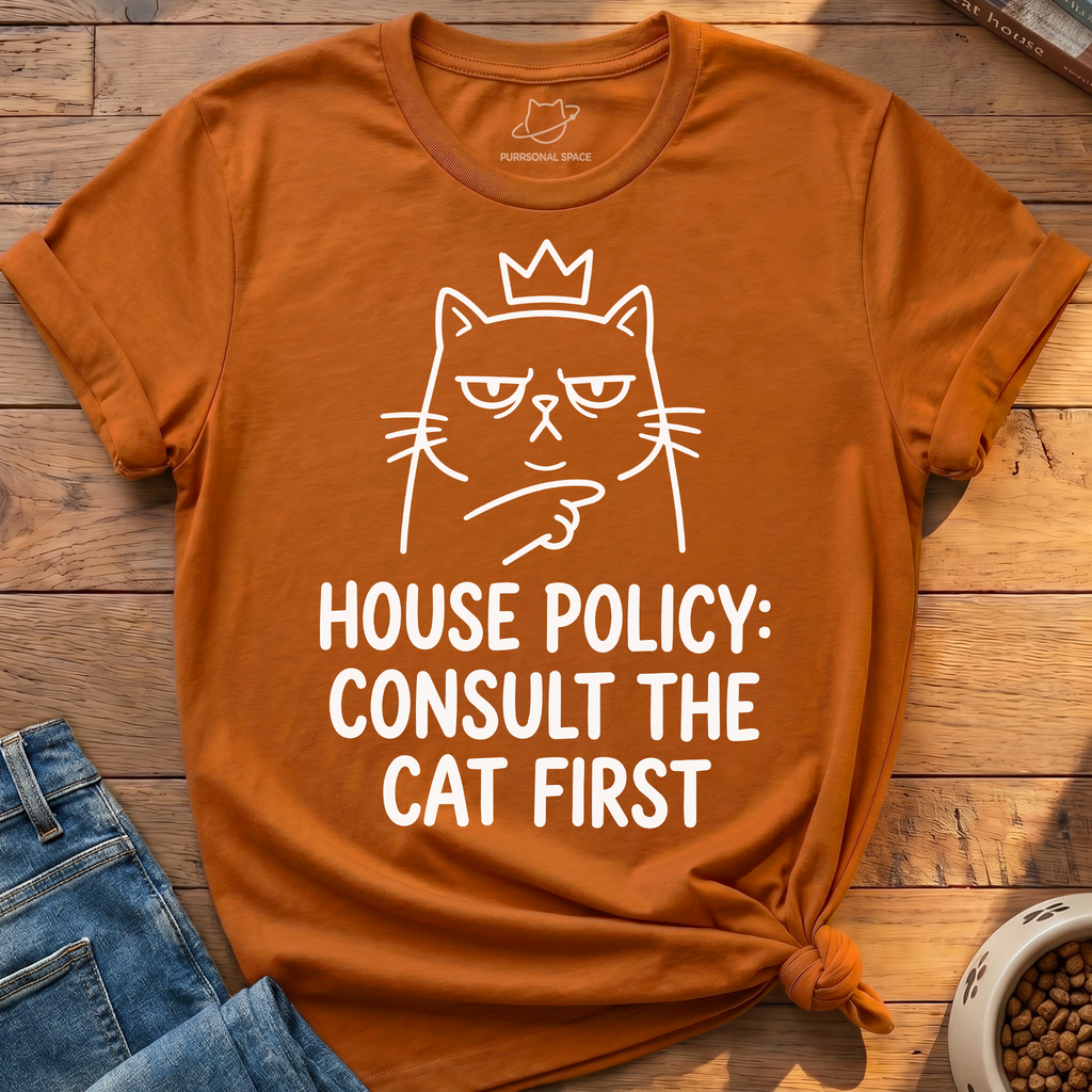 Consult The Cat First T-Shirt