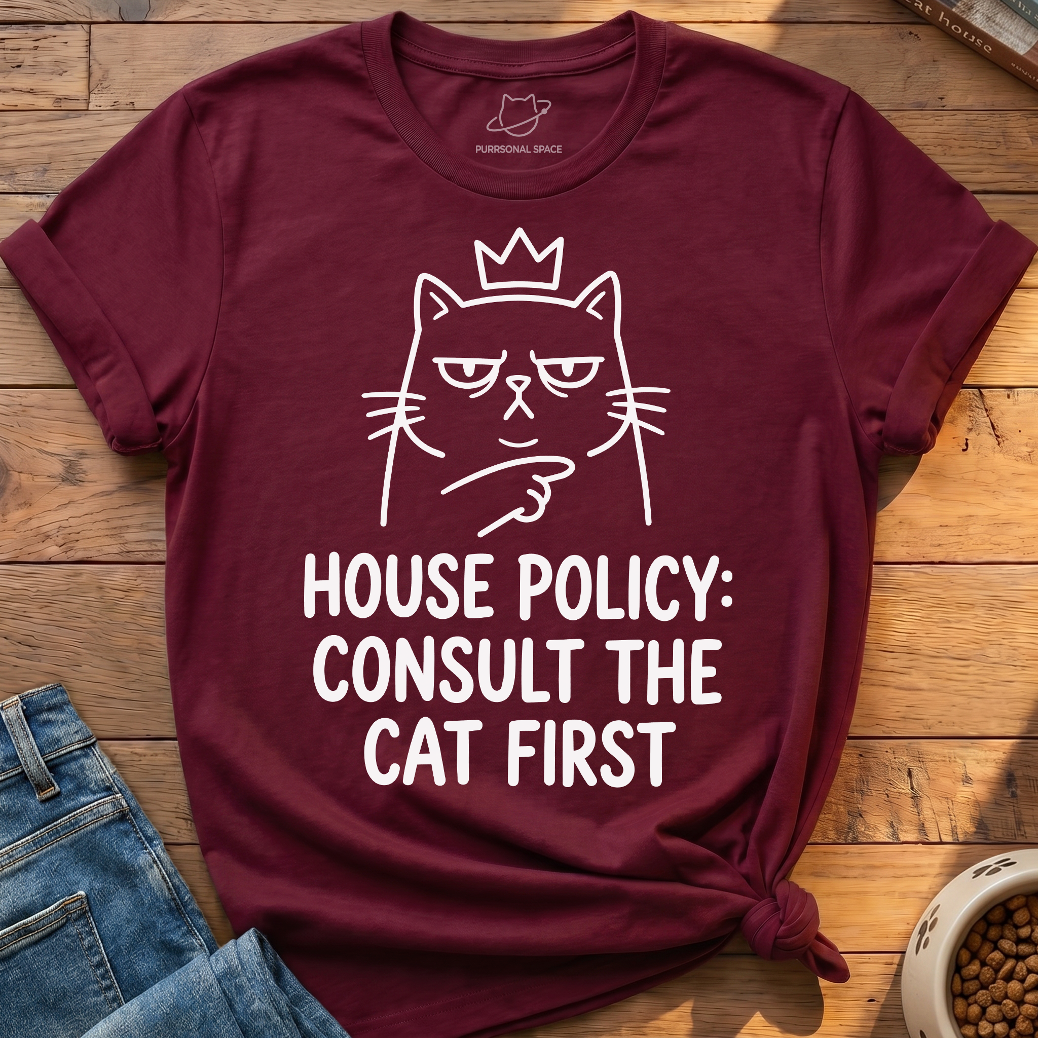 Consult The Cat First T-Shirt