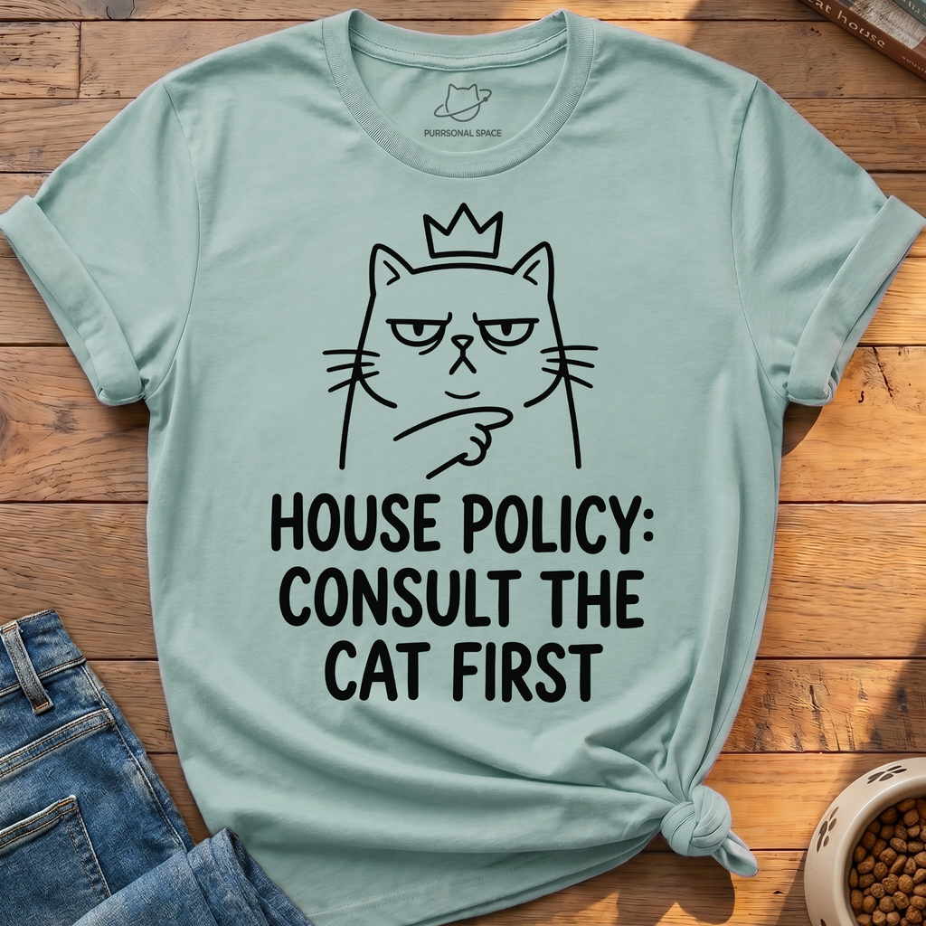 Consult The Cat First T-Shirt