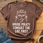 Consult The Cat First T-Shirt