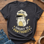 Paw-lice Pawthority T-Shirt