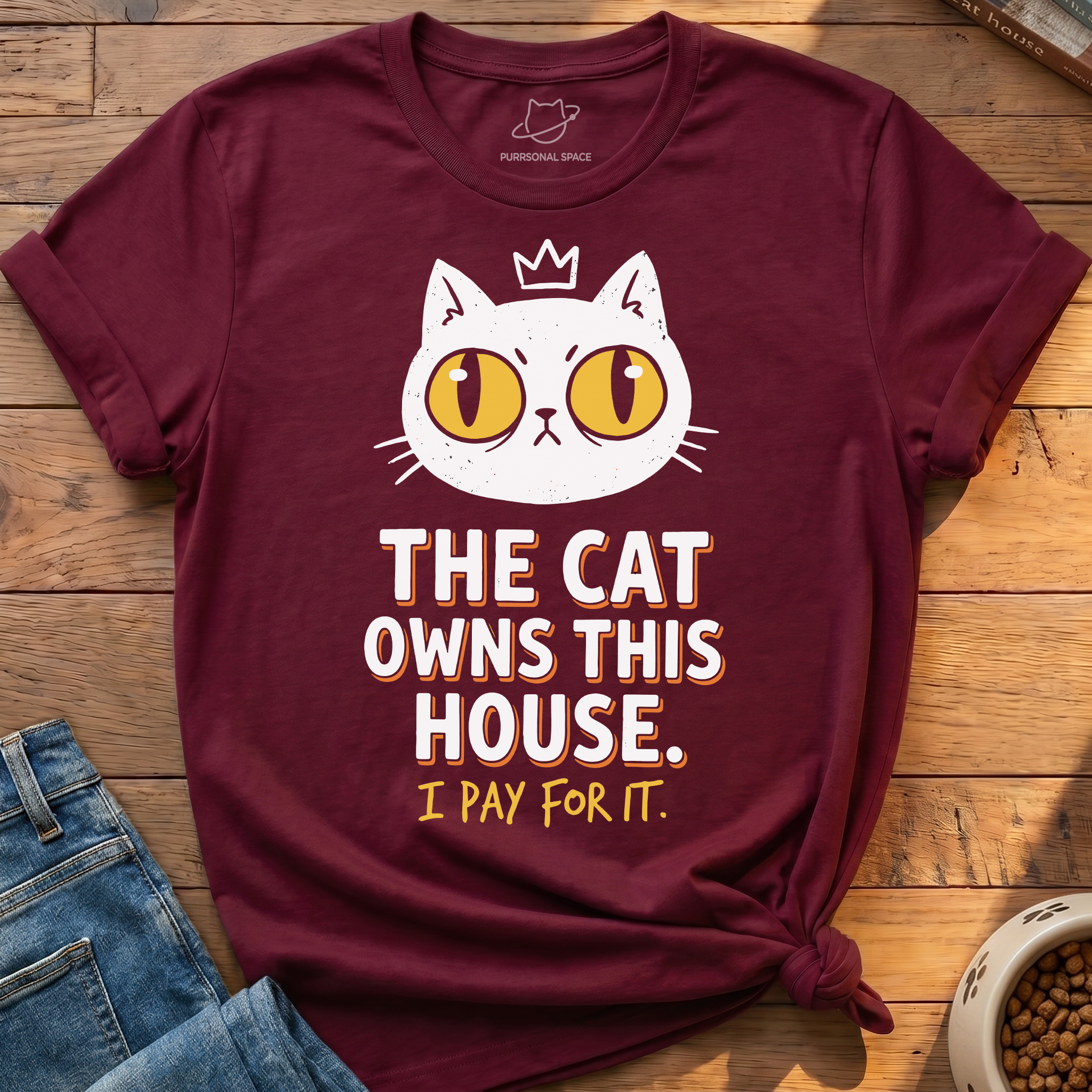 Cat Owns This House T-Shirt