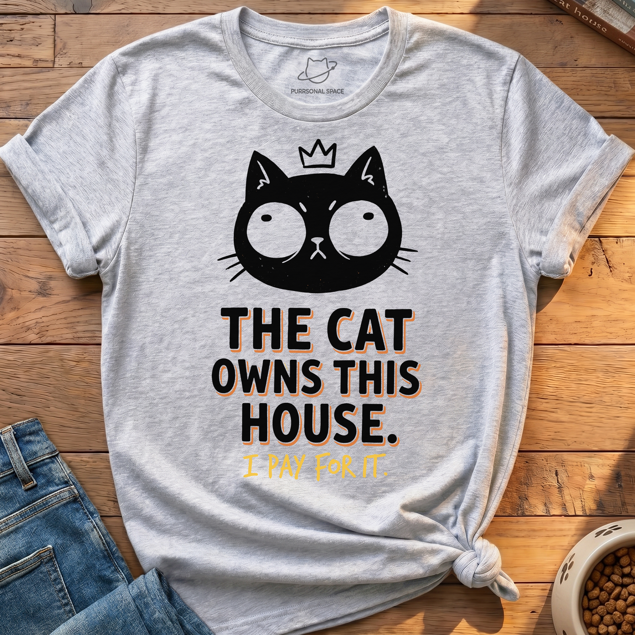 Cat Owns This House T-Shirt
