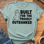 Proudly Outranked T-Shirt