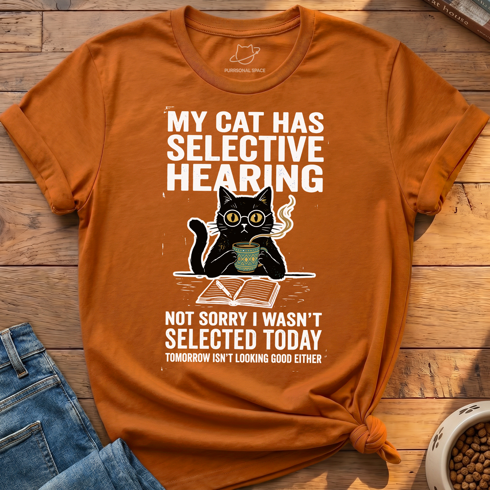 Cat Has Selective Hearing T-Shirt