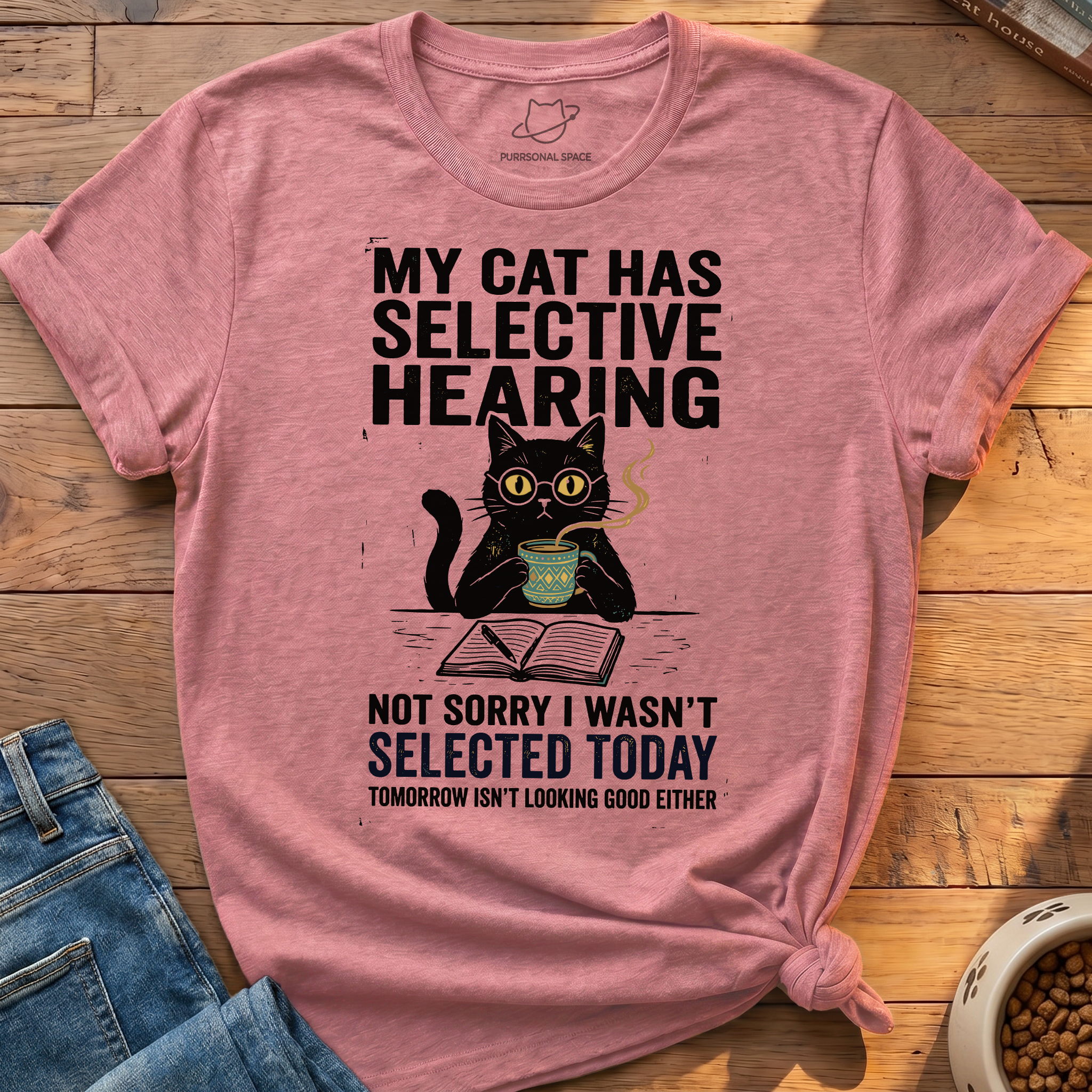 Cat Has Selective Hearing T-Shirt
