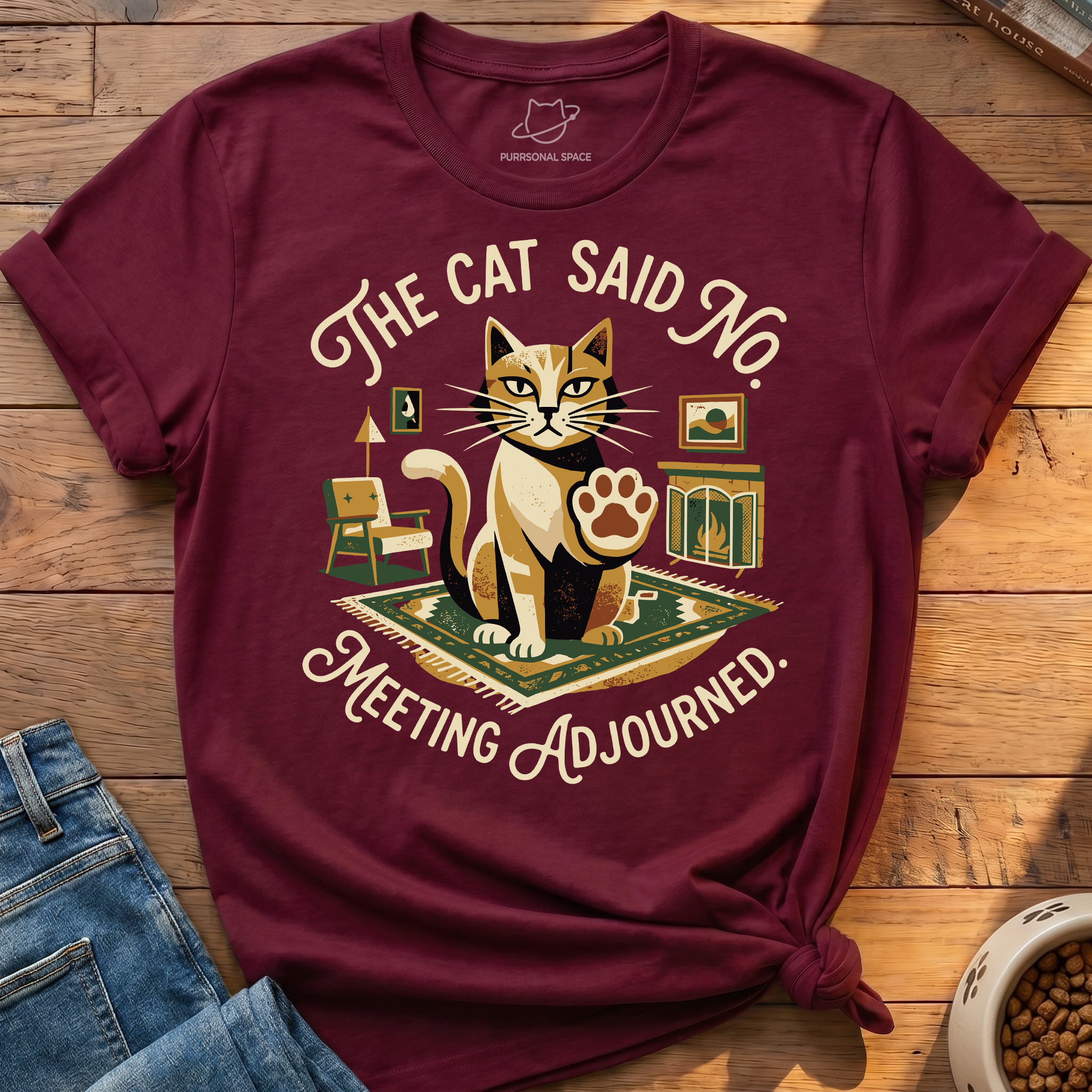 The Cat Said No T-Shirt
