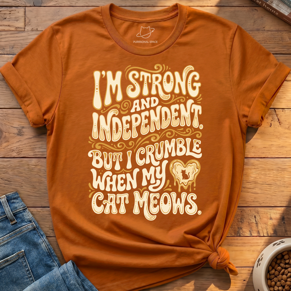 Strong and Independent T-Shirt