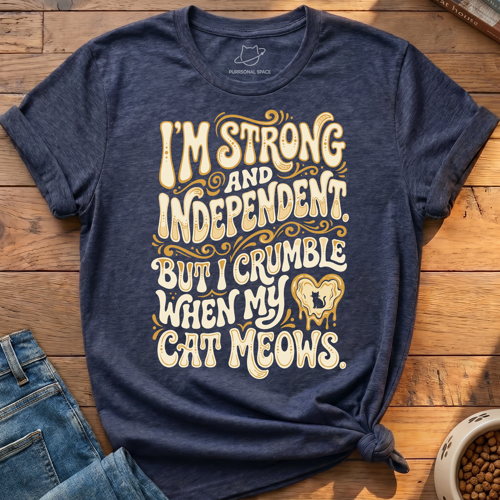 Strong and Independent T-Shirt
