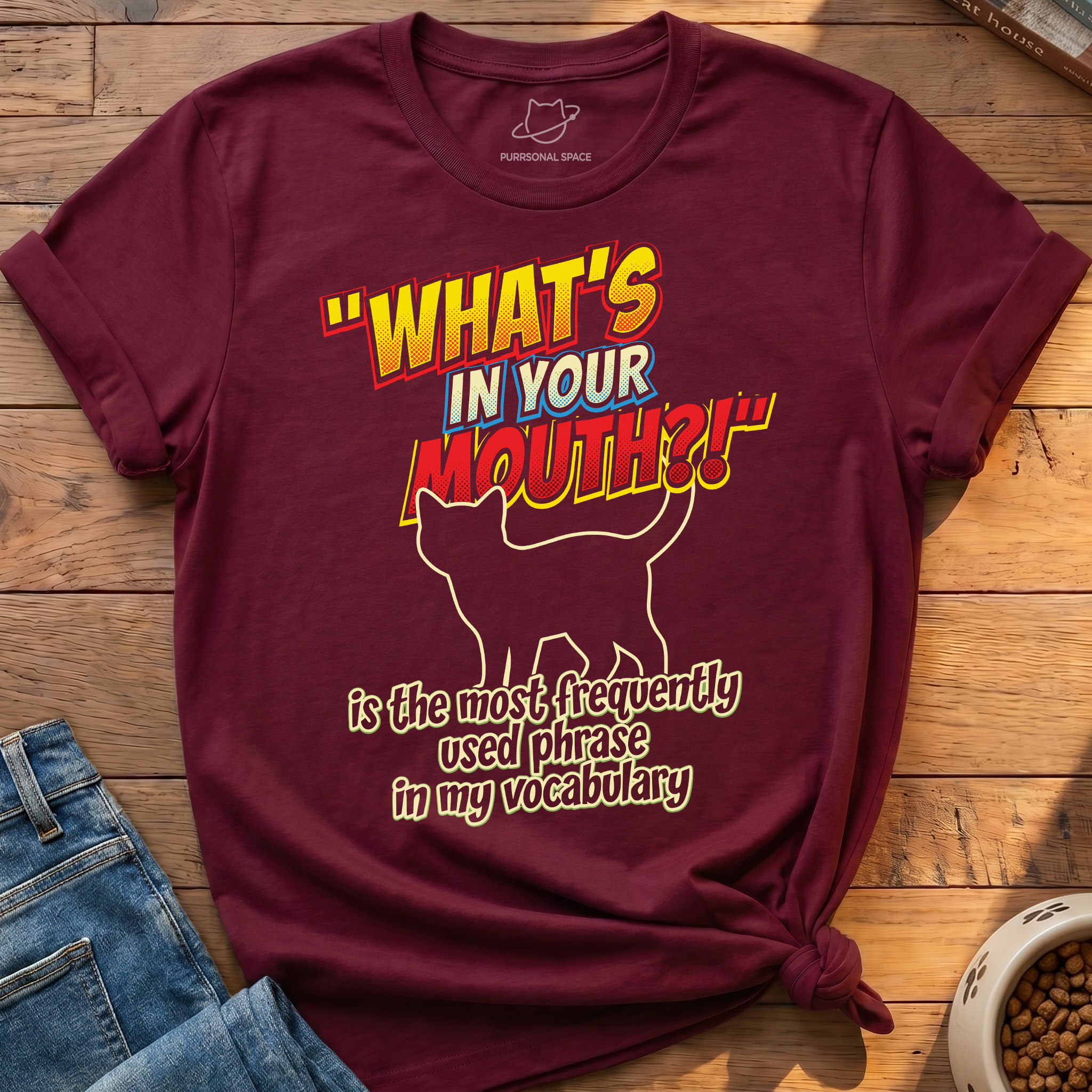 Whats In Your Mouth T-Shirt