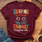 Cat Strongly Disagrees Sleep T-Shirt