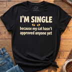 Cat Hasnt Approved T-Shirt