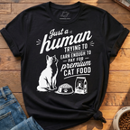 Trying To Earn Enough T-Shirt