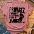 Privacy Struggles T-Shirt