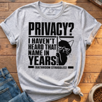 Privacy Struggles T-Shirt