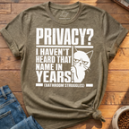 Privacy Struggles T-Shirt