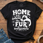 Fur Is Everywhere T-Shirt