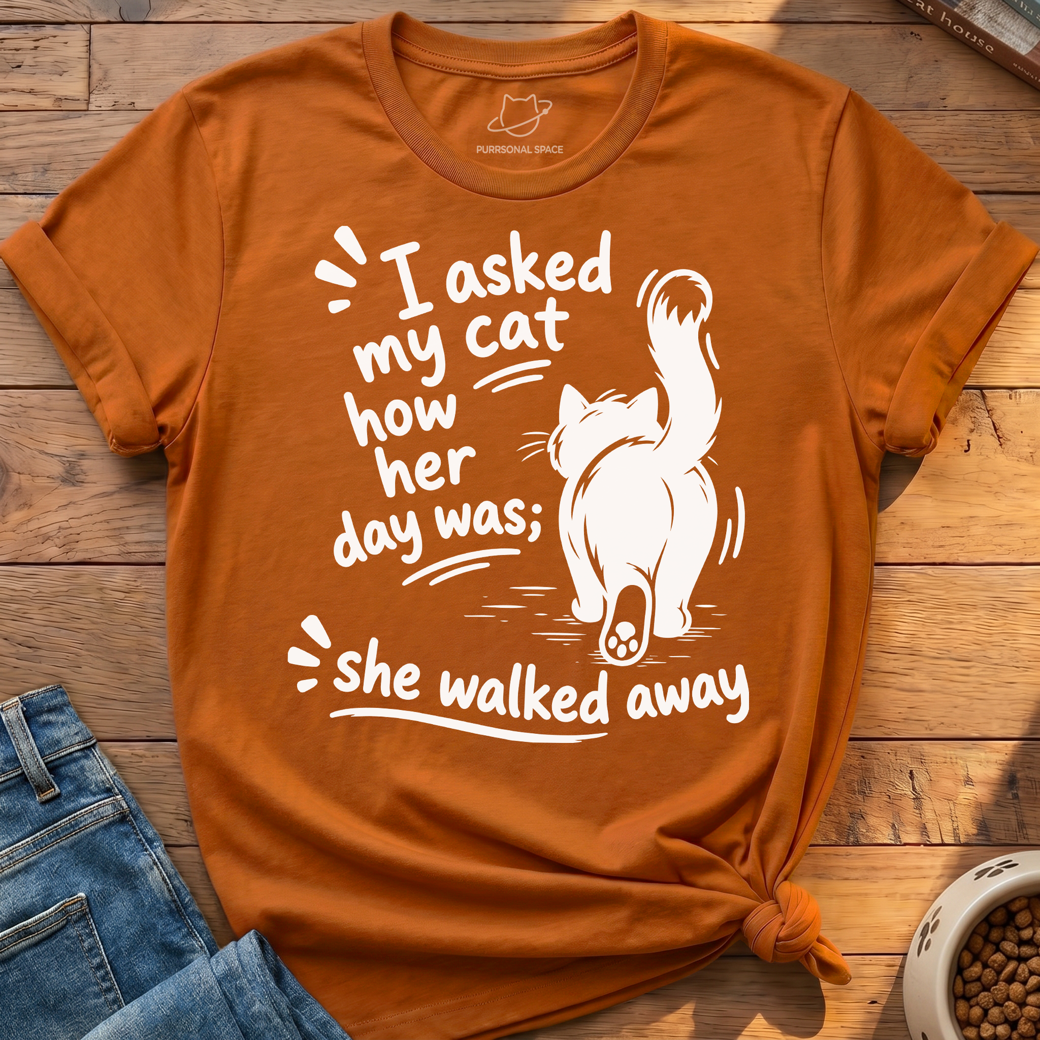 Cat Walked Away T-Shirt