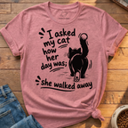 Cat Walked Away T-Shirt