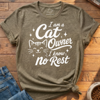 Cat Owner No Rest T-Shirt