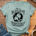 Fluffy And Offended T-Shirt